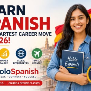 Best Spanish Language Course in Delhi NCR | Learn Spanish Online & Offline with SoloSpanish